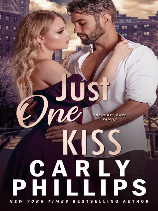 Title details for Just One Kiss by Carly Phillips - Wait list